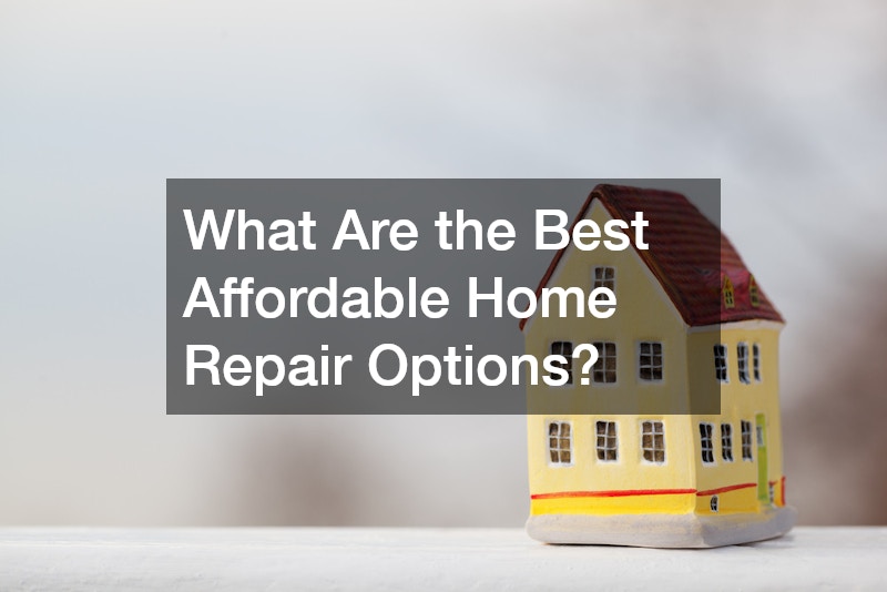 What Are the Best Affordable Home Repair Options?